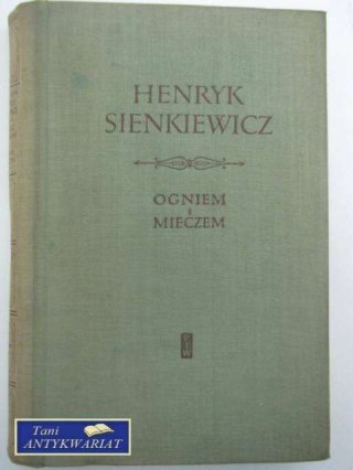 OGNIEM I MIECZEM TOM I