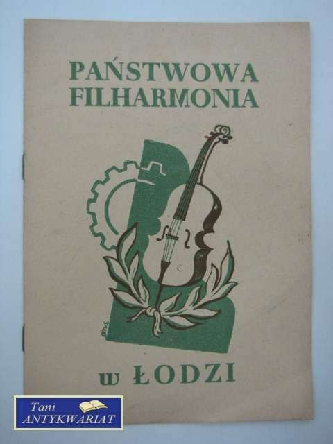 PAŃSTWOWA FILHARMONIA W ŁODZI