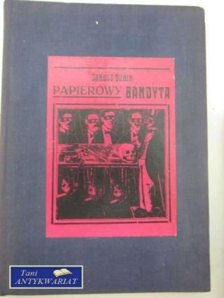 PAPIEROWY BANDYTA