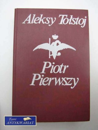 PIOTR PIERWSZY