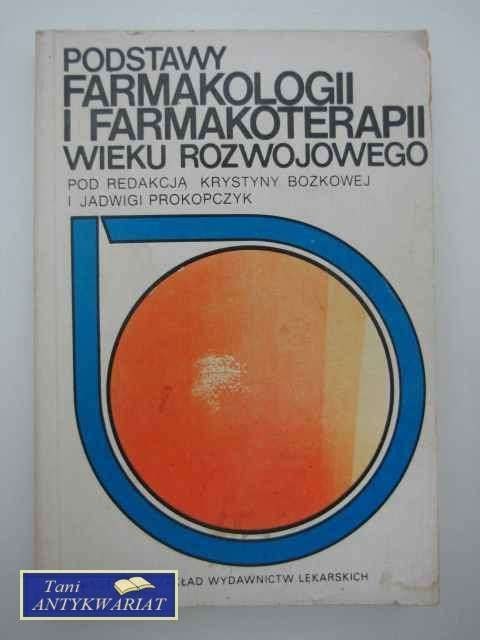 PODSTAWY FARMAKOLOGII I FARMAKOTERAPII