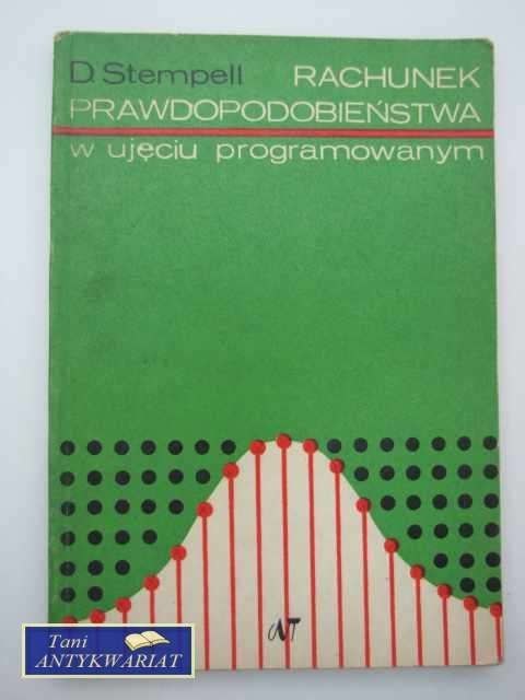 RACHUNEK PRAWDOPODOBIEŃSTWA W UJĘCIU PROGRAMOWYM