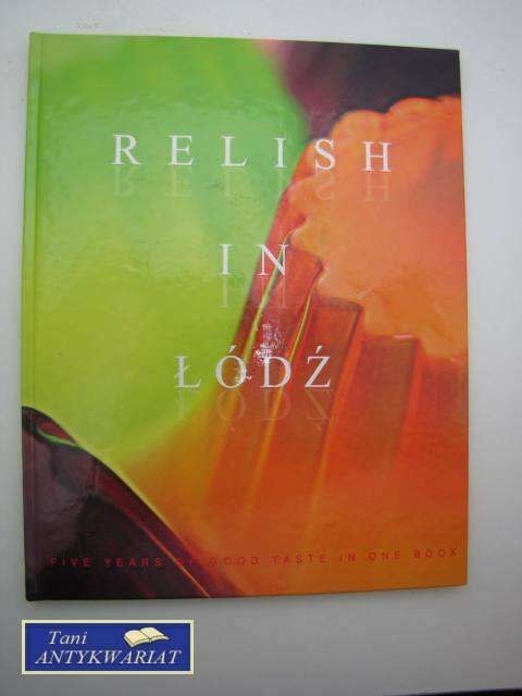 RELISH IN ŁÓDŹ