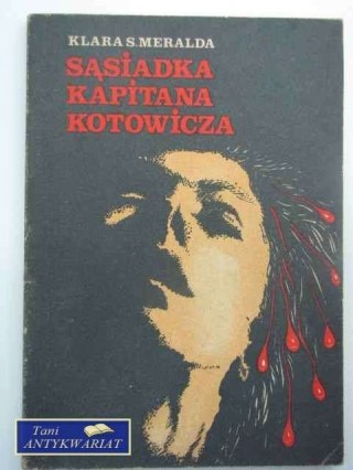 SĄSIADKA KAPITANA KOTOWICZA