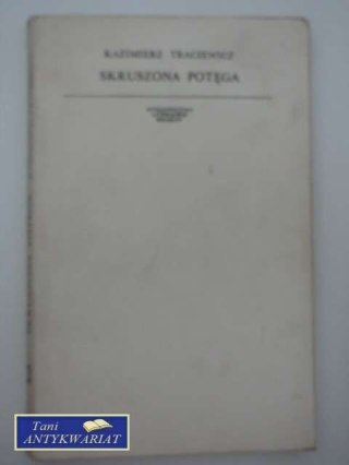SKRUSZONA POTEGA
