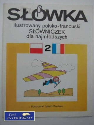 SŁOWNICZEK DLA NAJMŁODSZYCH