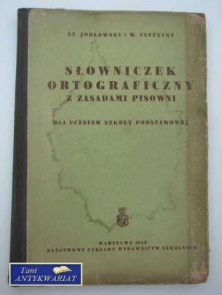 SŁOWNICZEK ORTOGRAFICZNY ZASADAMI PISOWNI