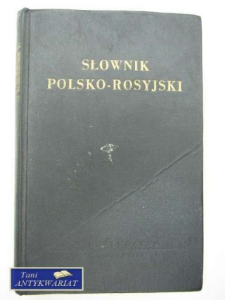 SŁOWNIK POLSKO-ROSYJSKI