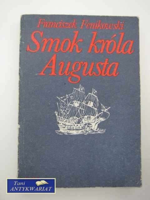 SMOK KRÓL AUGUSTA