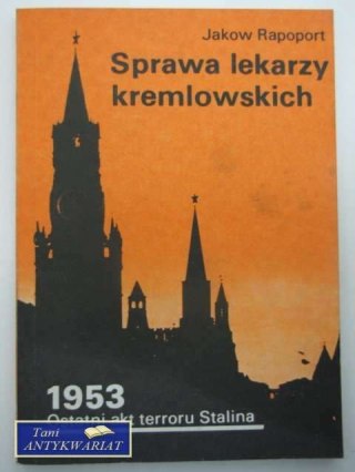 SPRAWA LEKARZY KREMLOWSKICH