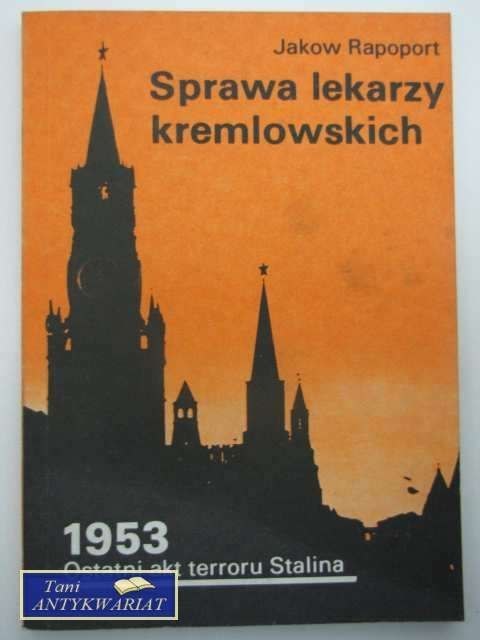 SPRAWA LEKARZY KREMLOWSKICH