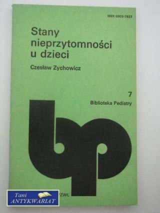 STANY NIEPRZYTOMNOŚCI U DZIECI