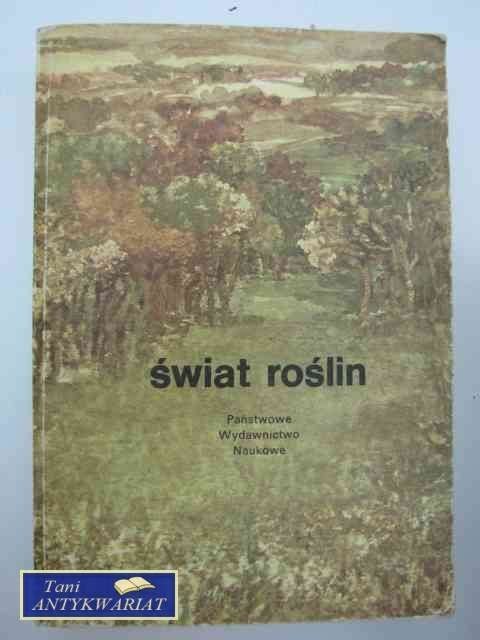 ŚWIAT ROŚLIN