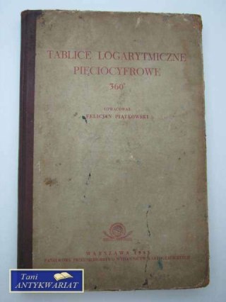 TABLICE LOGARYTMICZNE PIĘCIOCYFROWE 360 st.