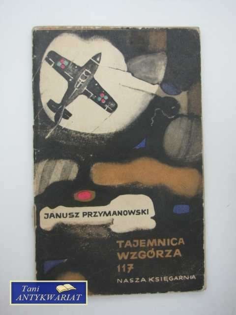 TAJEMNICA WZGÓRZA 117