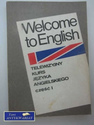 TELEWIZYJNY KURS JĘZ. ANGIELSKIEGO cz. I