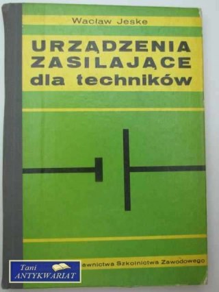 URZĄDZENIA ZASILAJĄCE DLA TECHNIKÓW