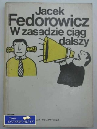 W ZASADZIE CIĄG DALSZY