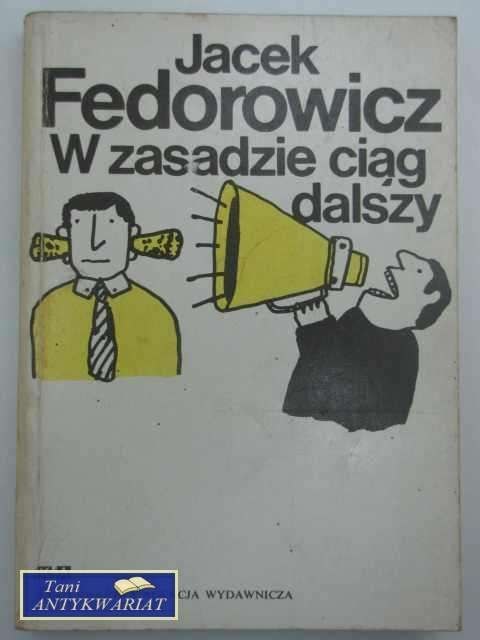 W ZASADZIE CIĄG DALSZY