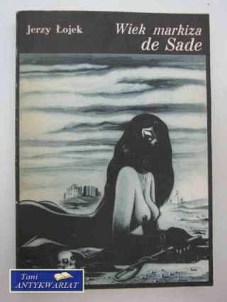 WIEK MARKIZA DE SADE