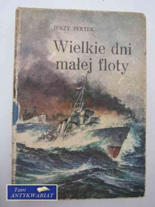 WIELKIE DNI MAŁEJ FLOTY