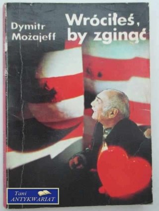 WRÓCIŁEŚ BY ZGINĄĆ