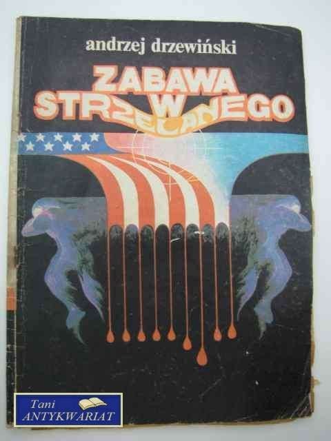 ZABAWA W STRZELANEGO