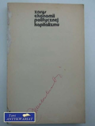 ZARYS EKONOMI POLITYCZNEJ KAPITALIZMU