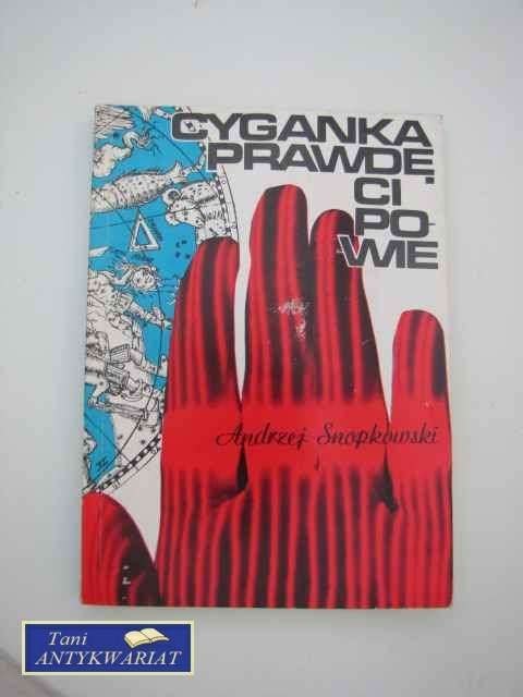 CYGANKA PRAWDĘ CI POWIE