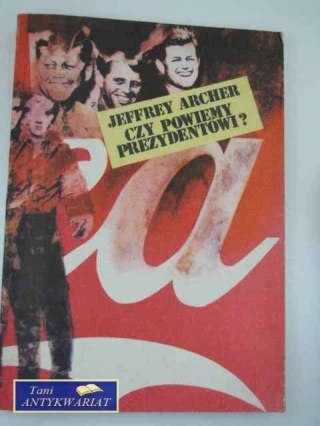 CZY POWIEMY PREZYDENTOWI