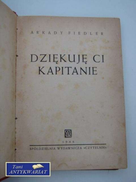 DZIĘKUJĘ CI KAPITANIE