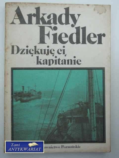 DZIĘKUJĘ CI KAPITANIE