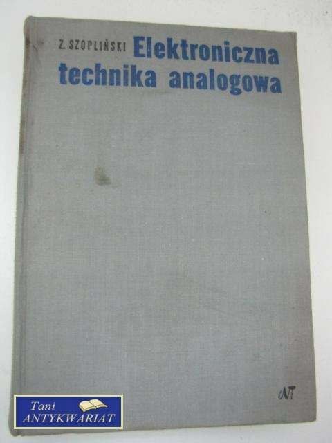 ELEKTRONICZNA TECHNIKA ANALOGOWA