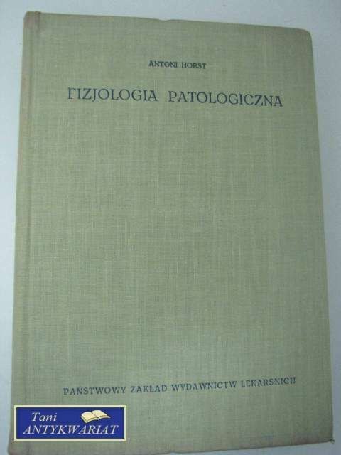 FIZJOLOGIA PATOLOGICZNA