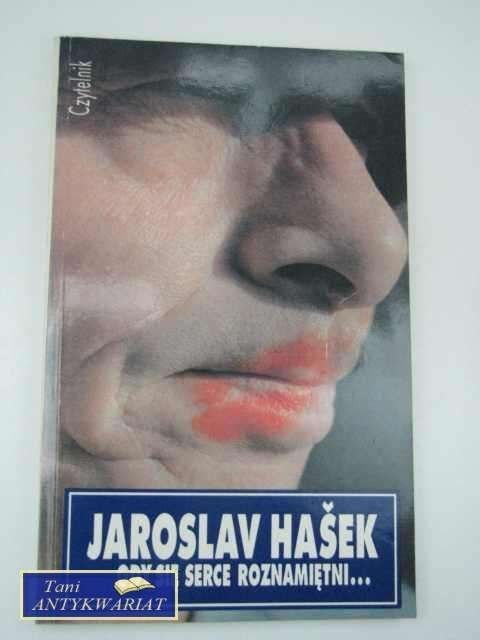 GDY SERCE SIĘ ROZNAMĘTNI...