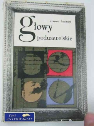 GŁOWY PODWAWELSKIE