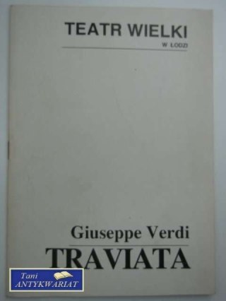 Giuseppe Verdi TRAVIATA