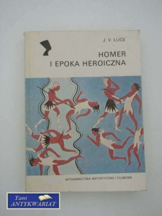 HOMER I EPOKA HEROICZNA