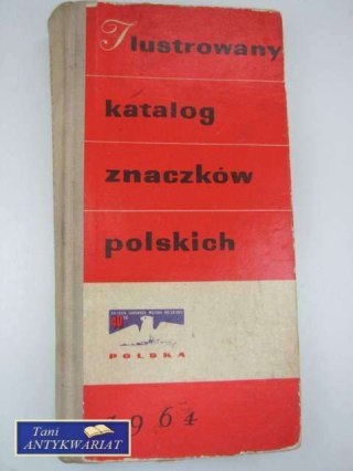ILUSTROWANY KATALOG ZNACZKÓW POLSKICH 1964