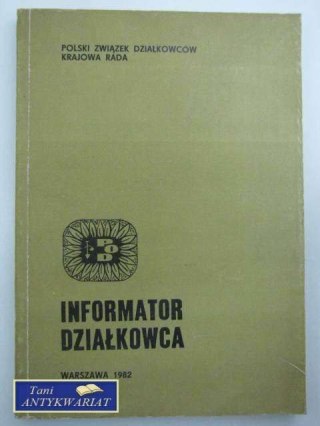 INFORMATOR DZIAŁKOWCA