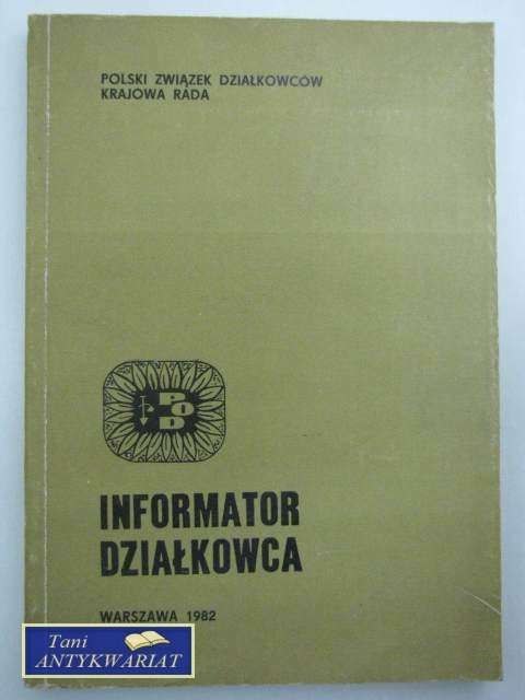 INFORMATOR DZIAŁKOWCA