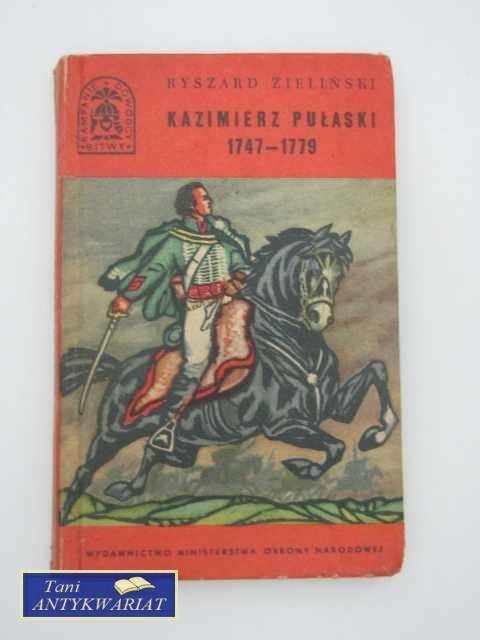 KAZIMIERZ PUŁASKI 1747-1779