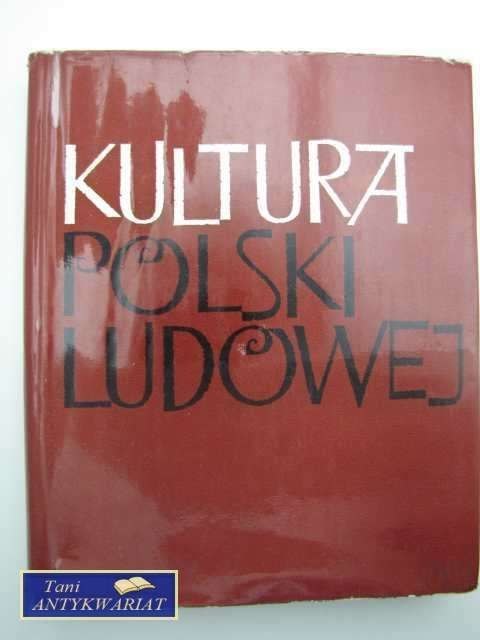 KULTURA POLSKI LUDOWEJ