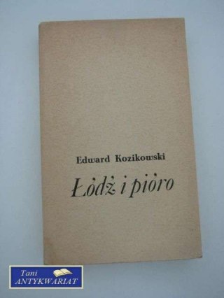 ŁÓDŹ I PIÓRO