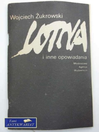LOTNA I INNE OPOWIADANIA