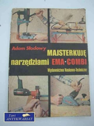 MASTERKUJĘ NARZEDZIAMI EMA-COMBI