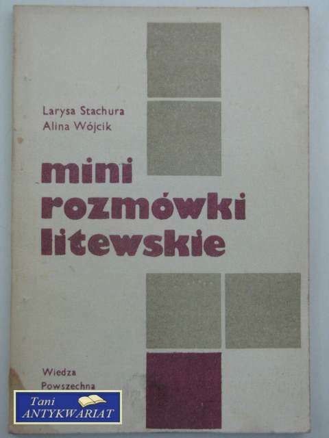 MINI ROZMÓWKI LITEWSKIE MINI ROZMÓWKI LITEWSKIE