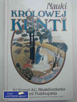 NAUKI KRÓLOWEJ KUNTI