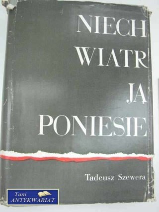 NIECH WIATR JĄ PONIESIE