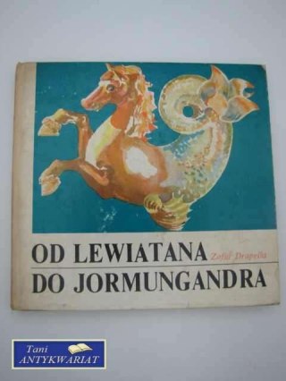 OD LEWIATANA DO JORMUNGANDRA